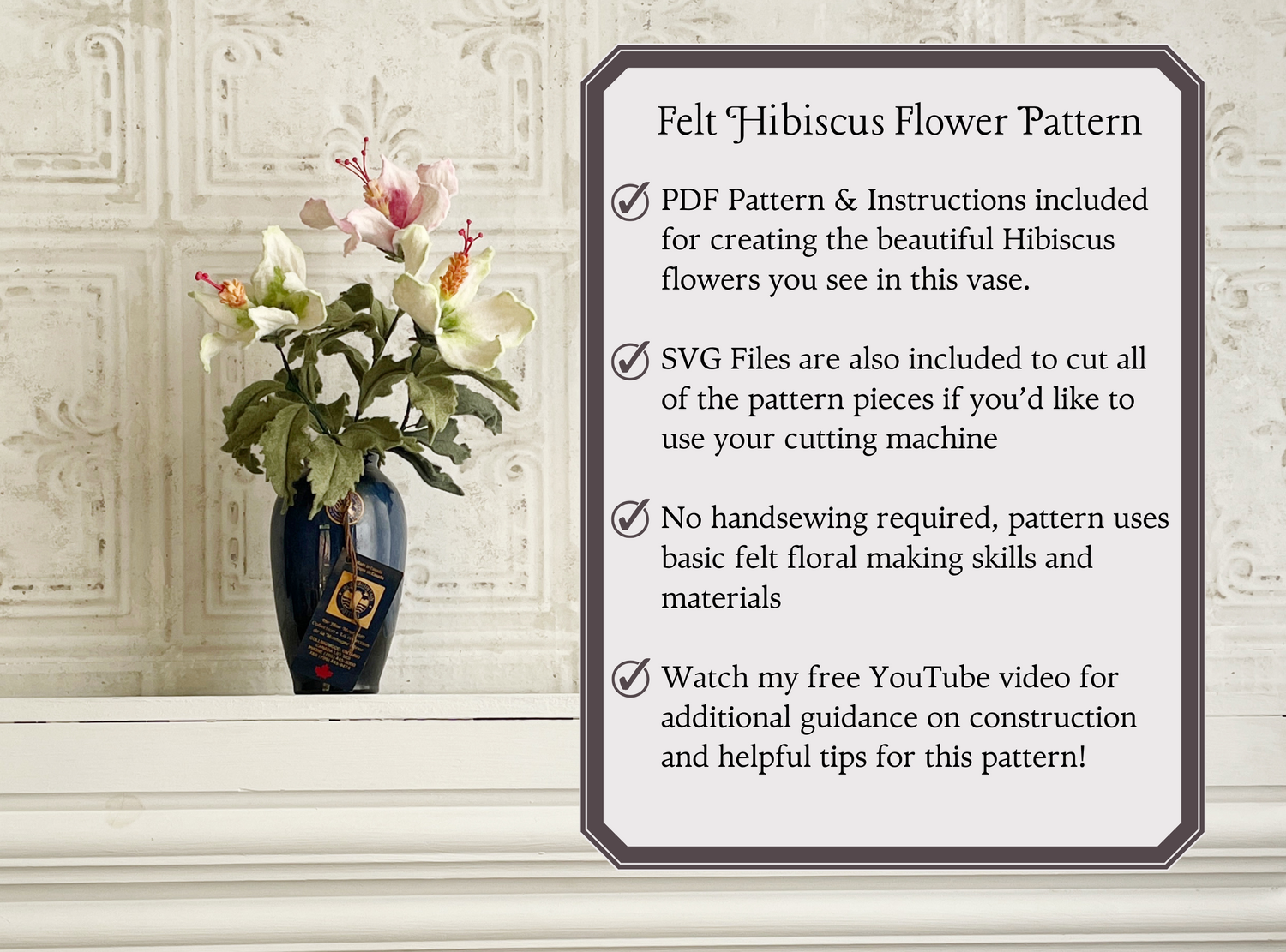 Felt Hibiscus Flower Digital Pattern
