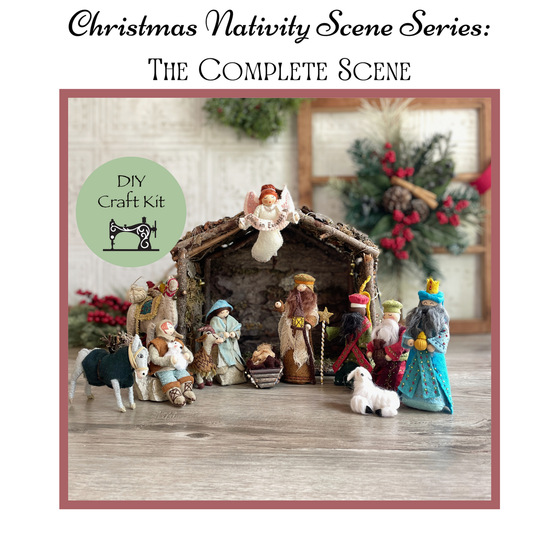 Christmas Nativity Series Complete Craft Kit